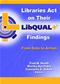 Libraries Act on Their LibQUAL+ Findings: From Data to Action Cover Image