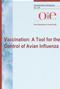 Vaccination: A Tool for the Control of Avian Influenza. Joint OIE/FAO/IZSVe Conference, Verona, March 2007 Cover Image