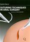 Suturing Techniques in Oral Surgery Cover Image