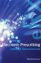 Electronic Prescribing: A Safety and Implementation Guide Cover Image