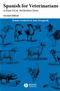 Spanish for Veterinarians: A Practical Introduction Cover Image