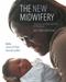 New Midwifery: Science and Sensitivity in Practice Cover Image
