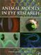 Animal Models in Eye Research Cover Image
