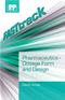 FASTtrack: Pharmaceutics - Dosage Form and Design Cover Image