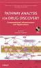 Pathway Analysis for Drug Discovery: Computational Infrastructure and Applications. Text with CD-ROM for Macintosh and Windows Cover Image