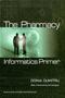 Pharmacy Informatics Primer Cover Image