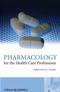 Pharmacology for the Health Care Professions Cover Image