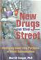 New Drugs on the Street: Changing Inner City Patterns of Illicit Consumption Cover Image