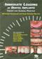 Immediate Loading of Dental Implants: Theory and Clinical Practice Cover Image