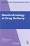 Nanotechnology in Drug Delivery Cover Image