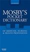 Mosbys Pocket Dictionary of Medicine, Nursing, and Health Professions Cover Image