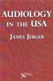 Audiology in the USA Cover Image