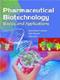 Pharmaceutical Biotechnology: Basics and Applications Cover Image