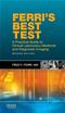 Ferris Best Test: A Practical Guide to Clinical Laboratory Medicine and Diagnostic Imaging Cover Image