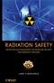 Radiation Safety: Protection and Management for Homeland Security and Emergency Response Cover Image