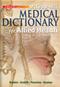 Allied Health Medical Dictionary. Text with Student CD-ROM Cover Image