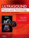 Ultrasound Physics and Technology: How, Why and When Cover Image