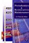 Periodontics and Restorative Maintenance: A Clinical Atlas Cover Image