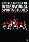 Encyclopedia of International Sports Studies Cover Image
