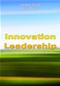 Innovation Leadership: Creating the Landscape of Healthcare Cover Image