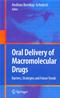 Oral Delivery of Macromolecular Drugs: Barriers, Strategies and Future Trends Cover Image