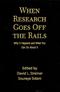 When Research Goes Off the Rails: Why It Happens and What You Can Do About It Cover Image
