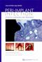 Peri-Implant Infection: Etiology, Diagnosis and Treatment Cover Image
