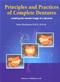 Principles and Practices of Complete Dentures: Creating the Mental Image of a Denture Cover Image