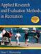 Applied Research and Evaluation Methods in Recreation. Text with Internet Access Code for Online Student Resource Cover Image