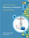 Lab Manual to accompany Pharmacy Technician: Practice and Procedures Cover Image