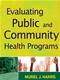 Evaluating Public and Community Health Programs Cover Image