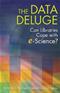 Data Deluge: Can Libraries Cope with e-Science? Cover Image
