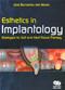 Esthetics in Implantology: Strategies for Soft and Hard Tissue Therapy Cover Image