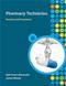 Pharmacy Technician: Practice and Procedures. Text, CD-ROM and Tear-Out Flashcards Cover Image