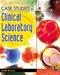Case Studies in Clinical Laboratory Science Cover Image