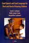 Cued Speech and Cued Language Development for Deaf and Hard of Hearing Children Cover Image
