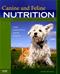 Canine and Feline Nutrition: A Resource for Companion Animal Professionals Cover Image