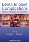 Dental Implant Complications: Etiology, Prevention, and Treatment Cover Image