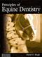 Principles of Equine Dentistry Cover Image