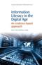 Information Literacy in the Digital Age: An Evidence-Based Approach Cover Image