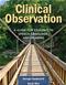 Clinical Observation: A Guide for Students in Speech, Language, and Hearing Cover Image