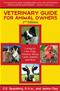 Veterinary Guide for Animal Owners: Caring for Cats, Dogs, Chicken, Sheep, Cattle, Rabbits, and More Cover Image
