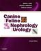 Canine and Feline Nephrology and Urology Cover Image