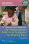 Zuckerman Parker Handbook of Developmental and Behavioral Pediatrics for Primary Care. Text with Internet Access Code for Integrated Website Cover Image