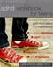 ADHD Workbook for Teens: Activities to Help You Gain Motivation and Confidence Cover Image