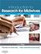 Introduction to Research for Midwives. Text with Internet Access Code Cover Image