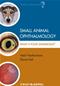 Small Animal Ophthalmology: Whats Your Diagnosis Cover Image