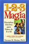1-2-3 Magia: Diciplina Efectiva Para Ninos de 2 a 12 (1-2-3 Magic: Effective Discipline for Children 2-12) Cover Image