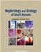Nephrology and Urology of Small Animals Cover Image
