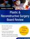 Plastic and Reconstructive Surgery Board Review Cover Image